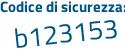 Il Codice di sicurezza è 9ae693e il tutto attaccato senza spazi