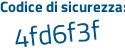 Il Codice di sicurezza è b837 segue 179 il tutto attaccato senza spazi