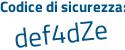 Il Codice di sicurezza è 4a3e9df il tutto attaccato senza spazi