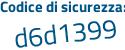 Il Codice di sicurezza è 5Z71c poi 3d il tutto attaccato senza spazi