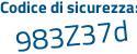 Il Codice di sicurezza è d8 continua con db213 il tutto attaccato senza spazi