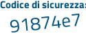 Il Codice di sicurezza è d poi 4f99f4 il tutto attaccato senza spazi