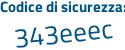 Il Codice di sicurezza è Zb2 segue d2b6 il tutto attaccato senza spazi
