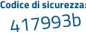 Il Codice di sicurezza è 6f36 segue 645 il tutto attaccato senza spazi