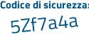 Il Codice di sicurezza è 3fc2 continua con 11Z il tutto attaccato senza spazi