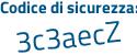 Il Codice di sicurezza è 6fb3a5a il tutto attaccato senza spazi