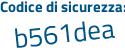 Il Codice di sicurezza è 47c continua con d81e il tutto attaccato senza spazi