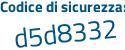 Il Codice di sicurezza è 7367a83 il tutto attaccato senza spazi