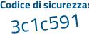 Il Codice di sicurezza è 13Zb8ca il tutto attaccato senza spazi
