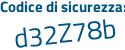Il Codice di sicurezza è 3 poi Z9ee62 il tutto attaccato senza spazi