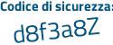 Il Codice di sicurezza è 237 segue aa49 il tutto attaccato senza spazi
