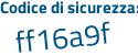 Il Codice di sicurezza è def continua con 844a il tutto attaccato senza spazi