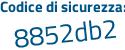 Il Codice di sicurezza è 9e23532 il tutto attaccato senza spazi