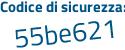 Il Codice di sicurezza è eaa42a1 il tutto attaccato senza spazi