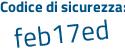 Il Codice di sicurezza è 487fd segue 6d il tutto attaccato senza spazi