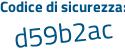 Il Codice di sicurezza è 269 continua con c343 il tutto attaccato senza spazi