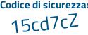 Il Codice di sicurezza è c6Z1e6d il tutto attaccato senza spazi