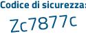 Il Codice di sicurezza è 834e6 segue 8a il tutto attaccato senza spazi