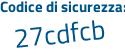 Il Codice di sicurezza è 6 poi f16371 il tutto attaccato senza spazi