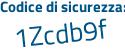 Il Codice di sicurezza è 46 continua con 7Z5c2 il tutto attaccato senza spazi