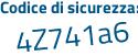 Il Codice di sicurezza è 88cbc1f il tutto attaccato senza spazi