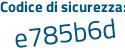 Il Codice di sicurezza è f61485e il tutto attaccato senza spazi