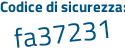 Il Codice di sicurezza è 6b9fb poi 91 il tutto attaccato senza spazi