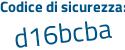 Il Codice di sicurezza è ff poi 986e3 il tutto attaccato senza spazi