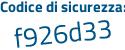 Il Codice di sicurezza è b continua con 55ed27 il tutto attaccato senza spazi