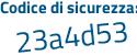 Il Codice di sicurezza è 94611a9 il tutto attaccato senza spazi