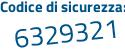 Il Codice di sicurezza è 9 continua con e8Z37Z il tutto attaccato senza spazi