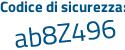 Il Codice di sicurezza è 8e7ed9a il tutto attaccato senza spazi
