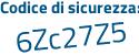 Il Codice di sicurezza è f4ZZf8c il tutto attaccato senza spazi