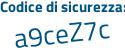 Il Codice di sicurezza è ee8da poi d2 il tutto attaccato senza spazi
