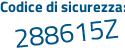Il Codice di sicurezza è f poi d16966 il tutto attaccato senza spazi