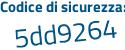 Il Codice di sicurezza è 499e4a6 il tutto attaccato senza spazi