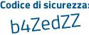 Il Codice di sicurezza è fb continua con be58e il tutto attaccato senza spazi