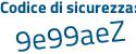 Il Codice di sicurezza è 1a poi 63f15 il tutto attaccato senza spazi