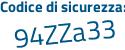 Il Codice di sicurezza è 23f76 continua con ed il tutto attaccato senza spazi