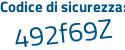 Il Codice di sicurezza è c5c continua con edfc il tutto attaccato senza spazi