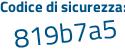 Il Codice di sicurezza è 62966 segue fZ il tutto attaccato senza spazi