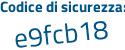 Il Codice di sicurezza è 847f773 il tutto attaccato senza spazi