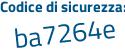 Il Codice di sicurezza è 2 poi 8e2d12 il tutto attaccato senza spazi