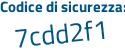 Il Codice di sicurezza è d3cfdad il tutto attaccato senza spazi