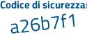Il Codice di sicurezza è ZZ5b continua con 9f3 il tutto attaccato senza spazi