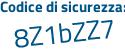 Il Codice di sicurezza è 9ac9 continua con b43 il tutto attaccato senza spazi
