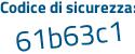 Il Codice di sicurezza è 84f8e92 il tutto attaccato senza spazi