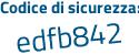 Il Codice di sicurezza è 1acZ8fa il tutto attaccato senza spazi