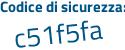 Il Codice di sicurezza è 42f5c88 il tutto attaccato senza spazi