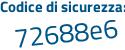 Il Codice di sicurezza è bZ continua con 8bae6 il tutto attaccato senza spazi